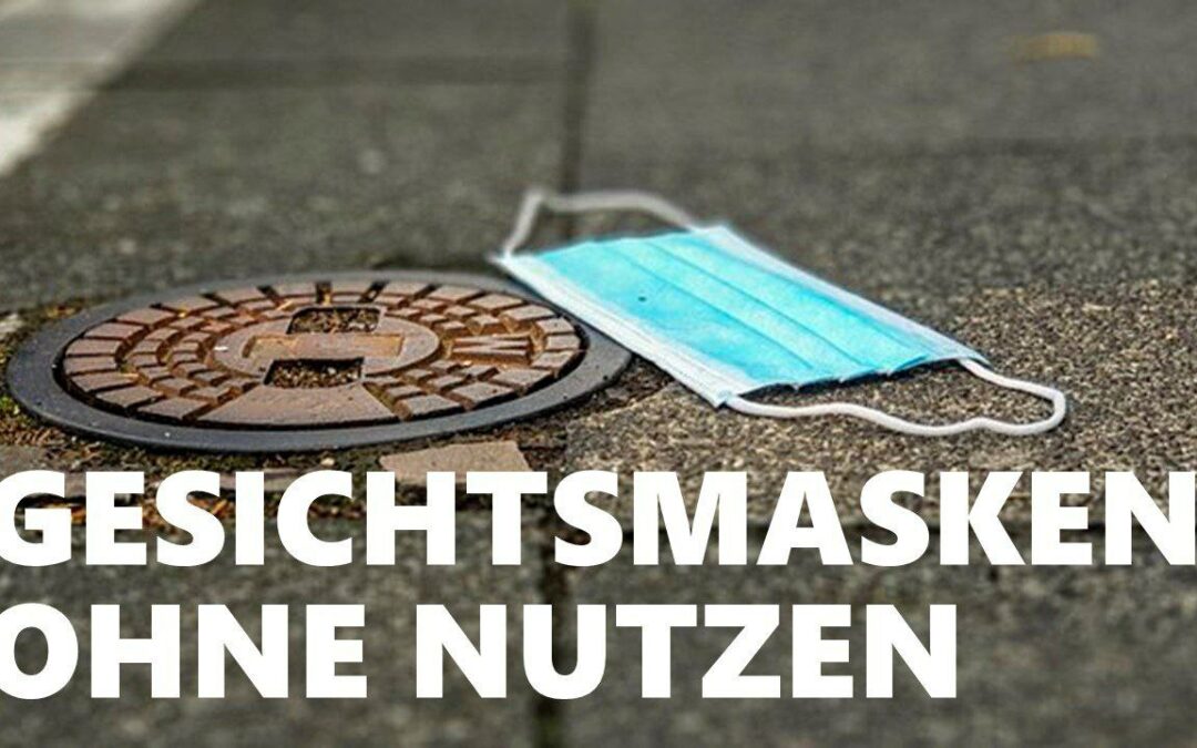 Keine wissenschaftliche Rechtfertigung für das Tragen von Masken